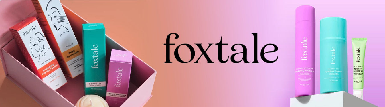 Foxtale - Foxtale Skin Care : Get Upto 75% OFF