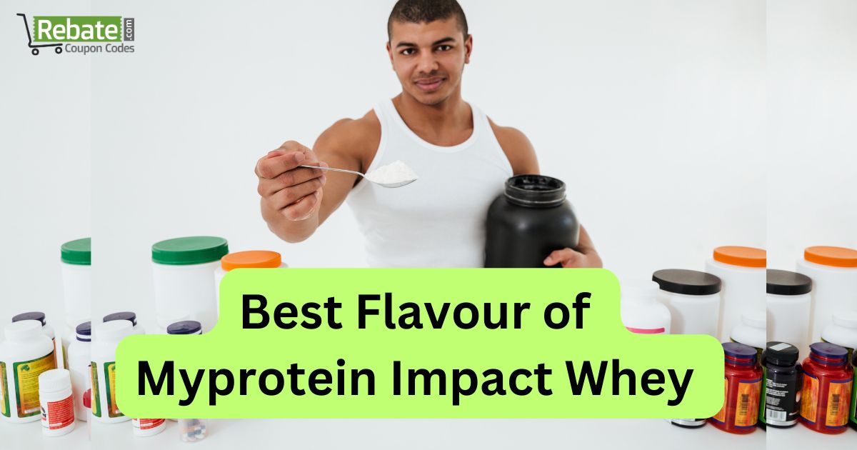 Best Flavour of Myprotein Impact Whey