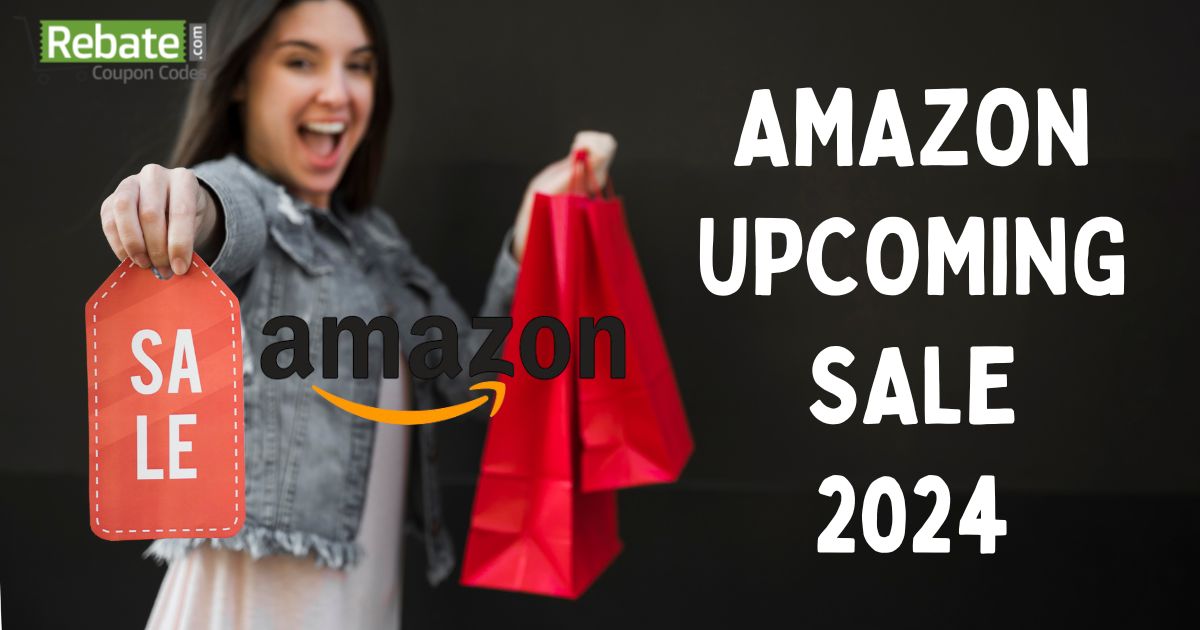 AMAZON UPCOMING SALE 2024