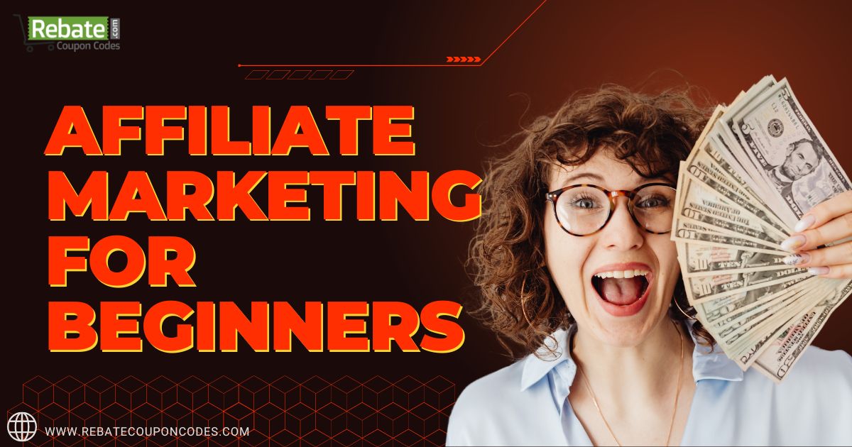 Affiliate Marketing for Beginners