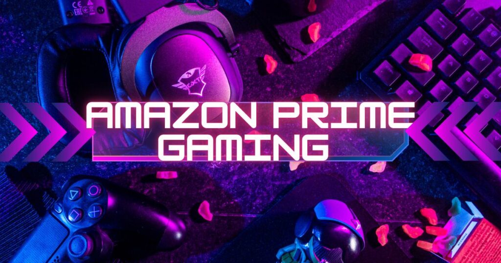 Amazon Prime Gaming