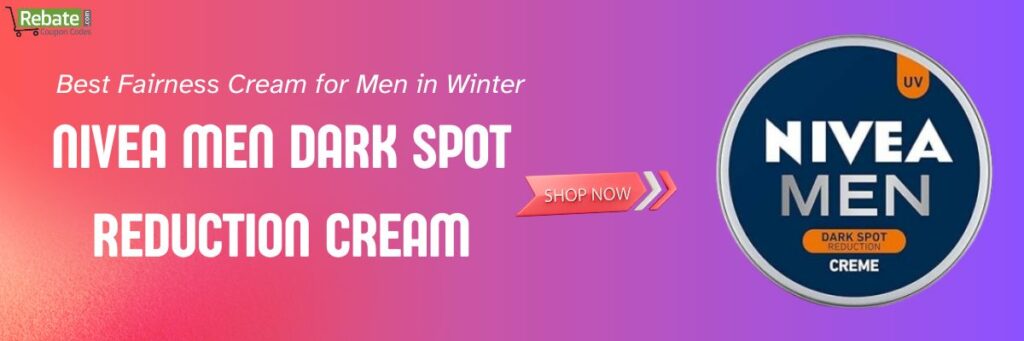 Best Fairness Cream for Men in Winter: Nivea