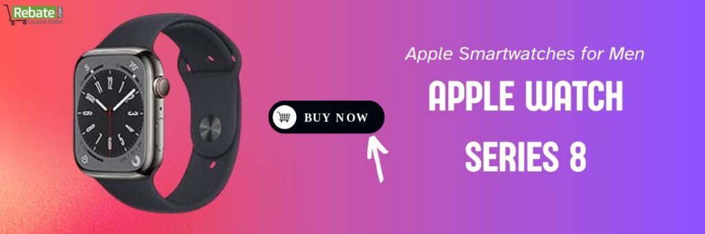 Apple Smartwatch for Men: Apple Watch Series 8