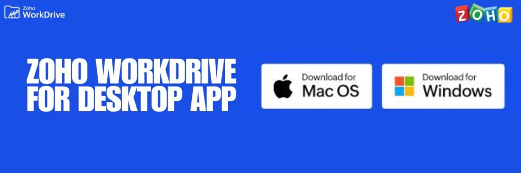 Zoho WorkDrive Desktop App